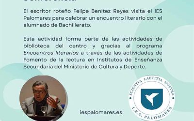 ENCUENTRO LITERARIO CON FELIPE BENÍTEZ REYES